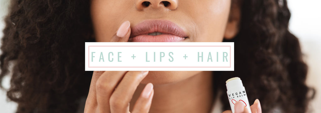 Face + Lips + Hair Collection